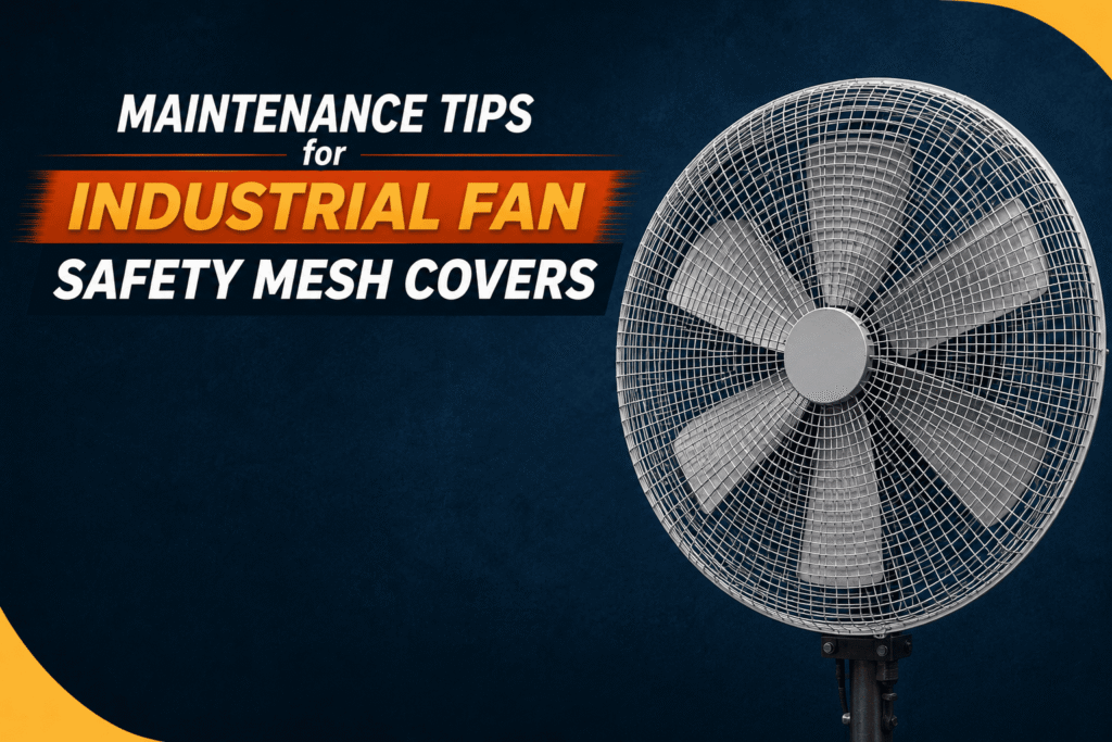 Industrial Fan Safety Mesh Cover